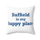 Suffield is My Happy Place Polyester Square Pillow