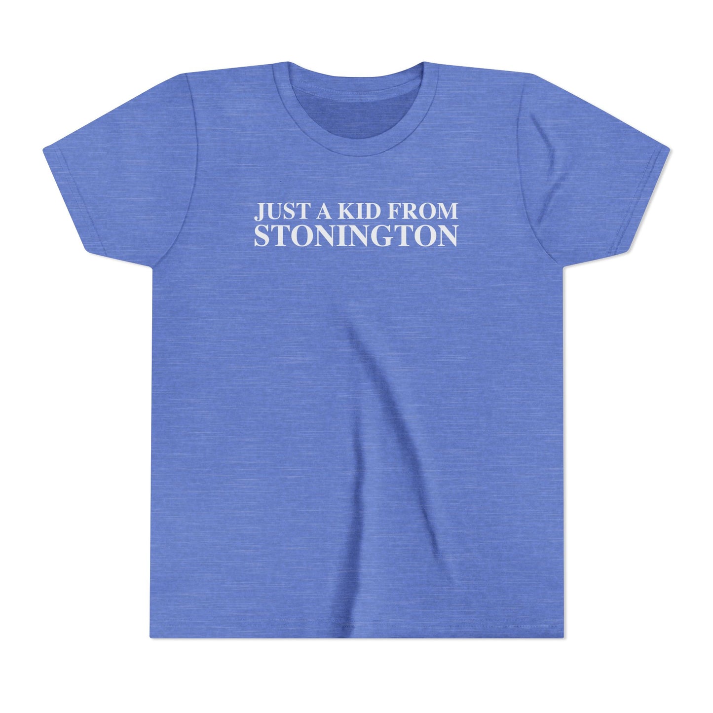 Just a kid from Stonington Youth Short Sleeve T-Shirt