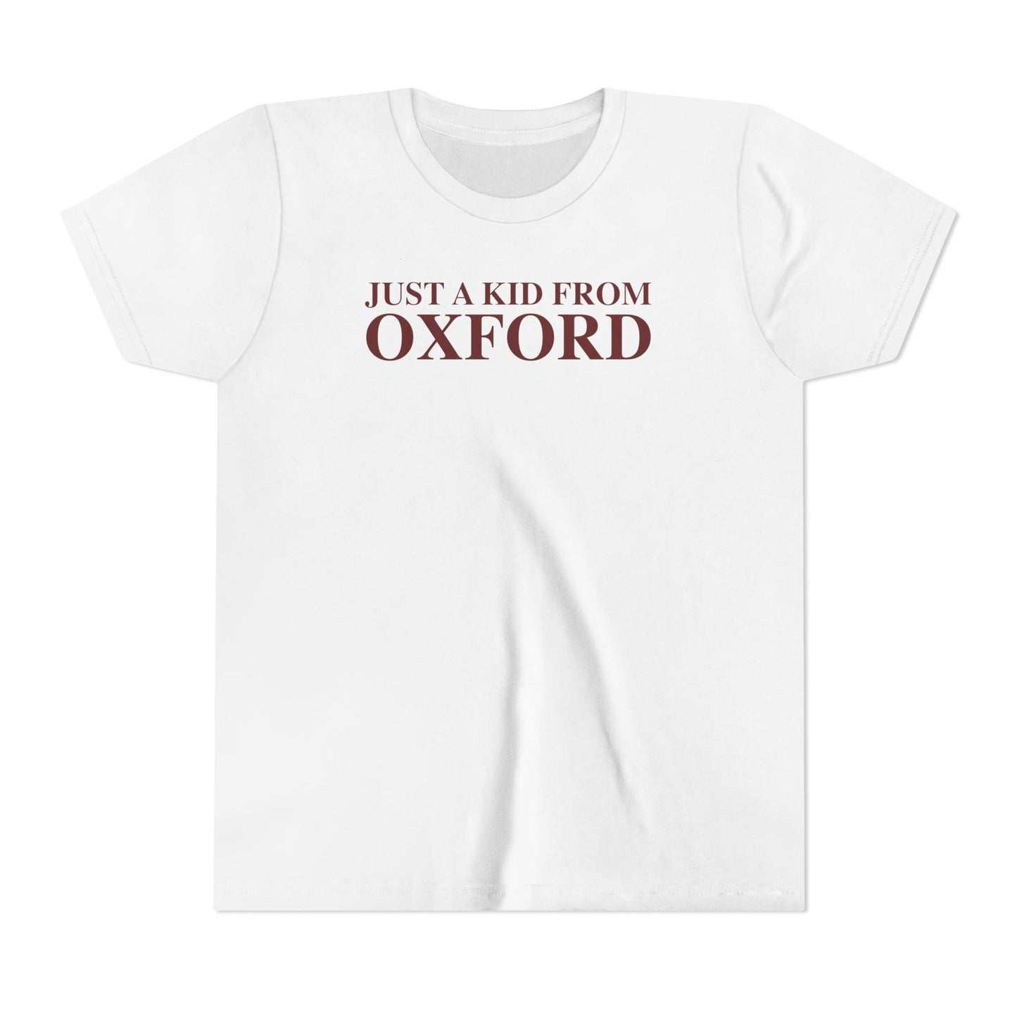 Just a kid from Oxford Youth Short Sleeve T-Shirt