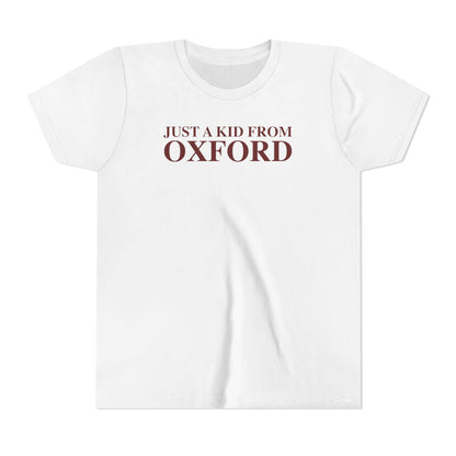 Just a kid from Oxford Youth Short Sleeve T-Shirt