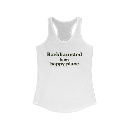 Barkhamsted is my Happy Place Women's Ideal Racerback Tank Top