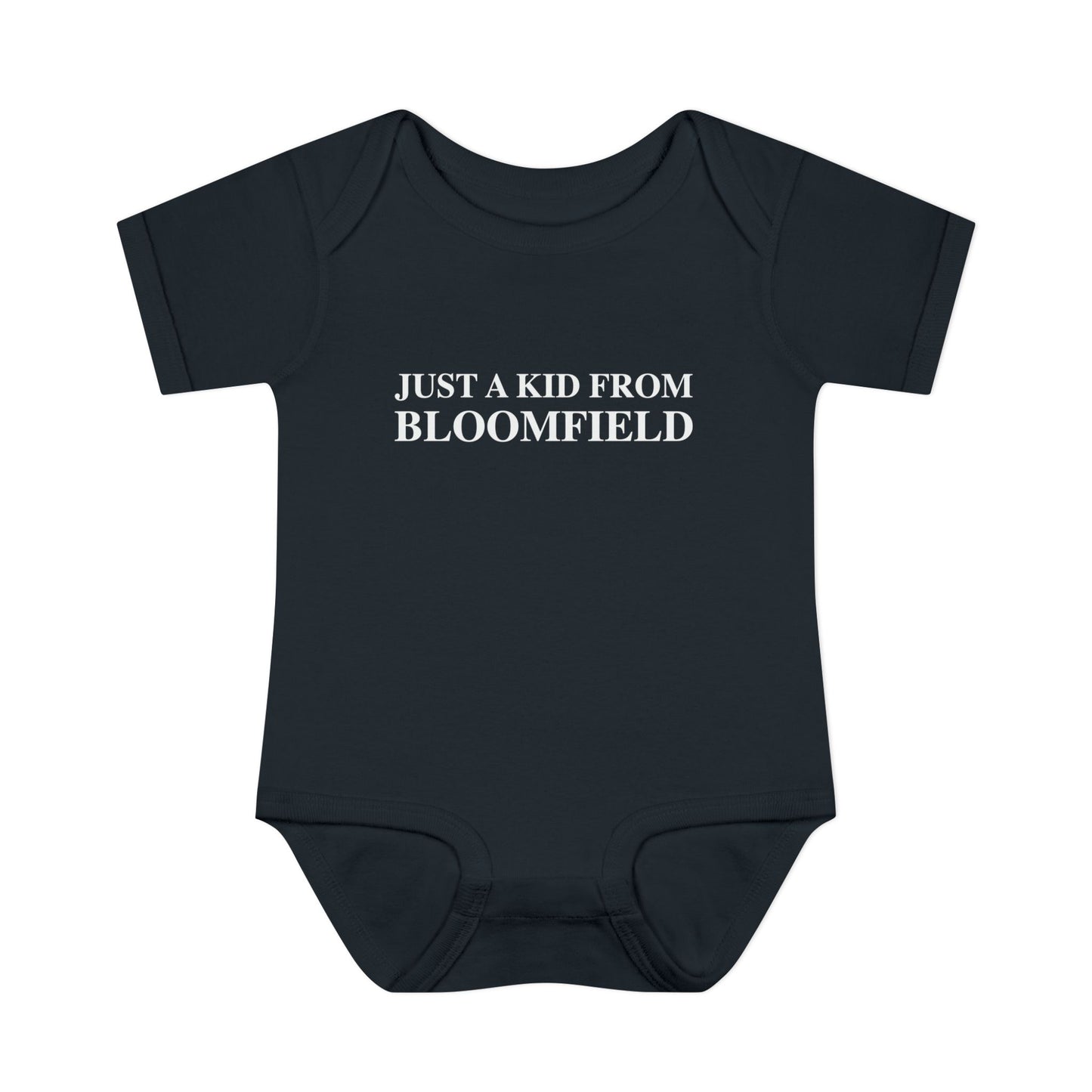 Just a kid from Bloomfield Infant Baby Rib Bodysuit