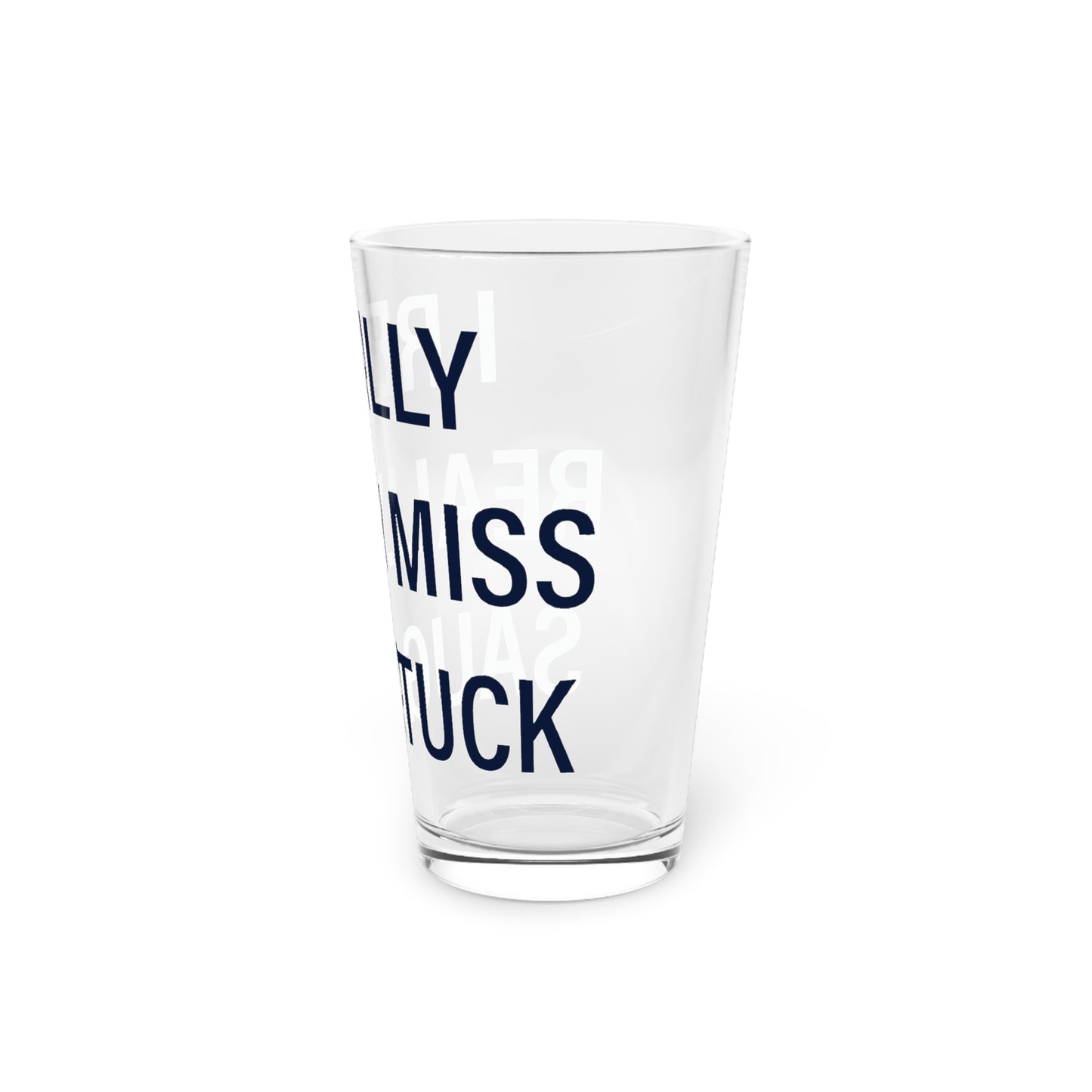 I Really Really Miss Saugatuck Pint Glass, 16oz