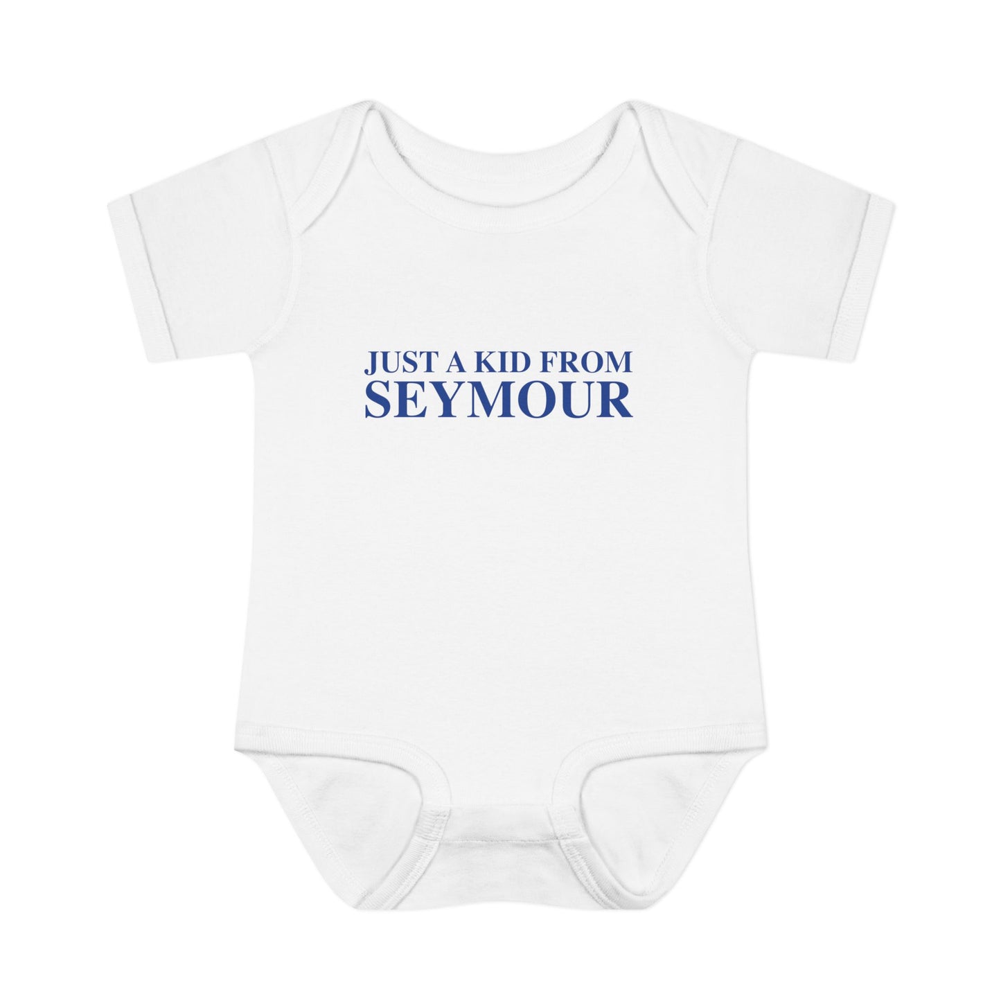 Just a kid from Seymour Infant Baby Rib Bodysuit
