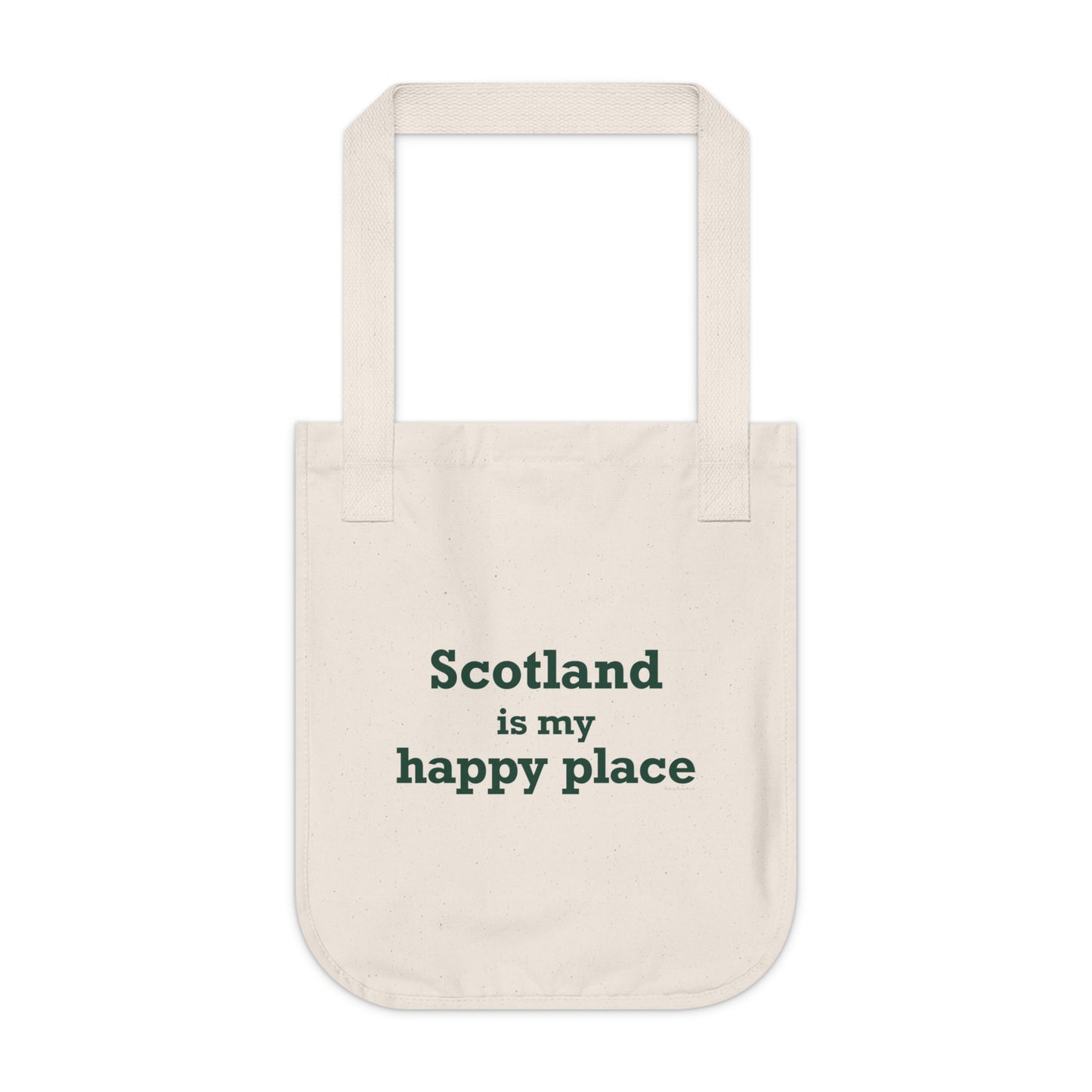 Scotland is My Happy Place Organic Canvas Tote Bag