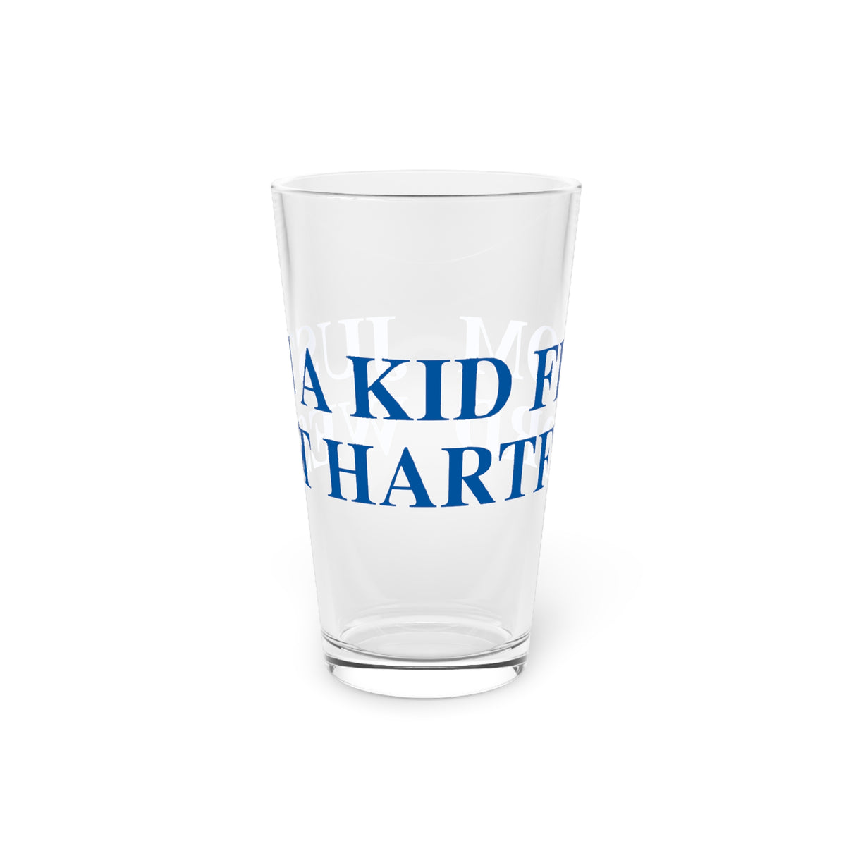 Just a kid from West Hartford  Pint Glass, 16oz
