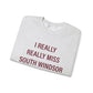I Really Really Miss South Windsor Unisex Heavy Blend™ Crewneck Sweatshirt