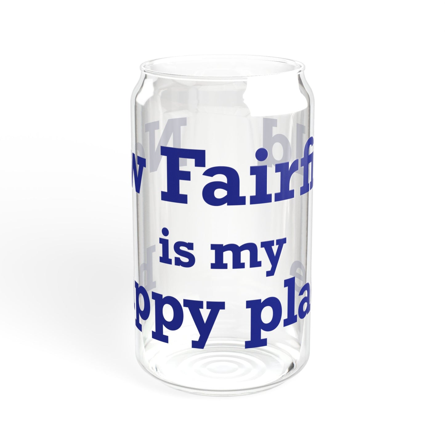 New Fairfield Is My Happy Place Sipper Glass, 16oz