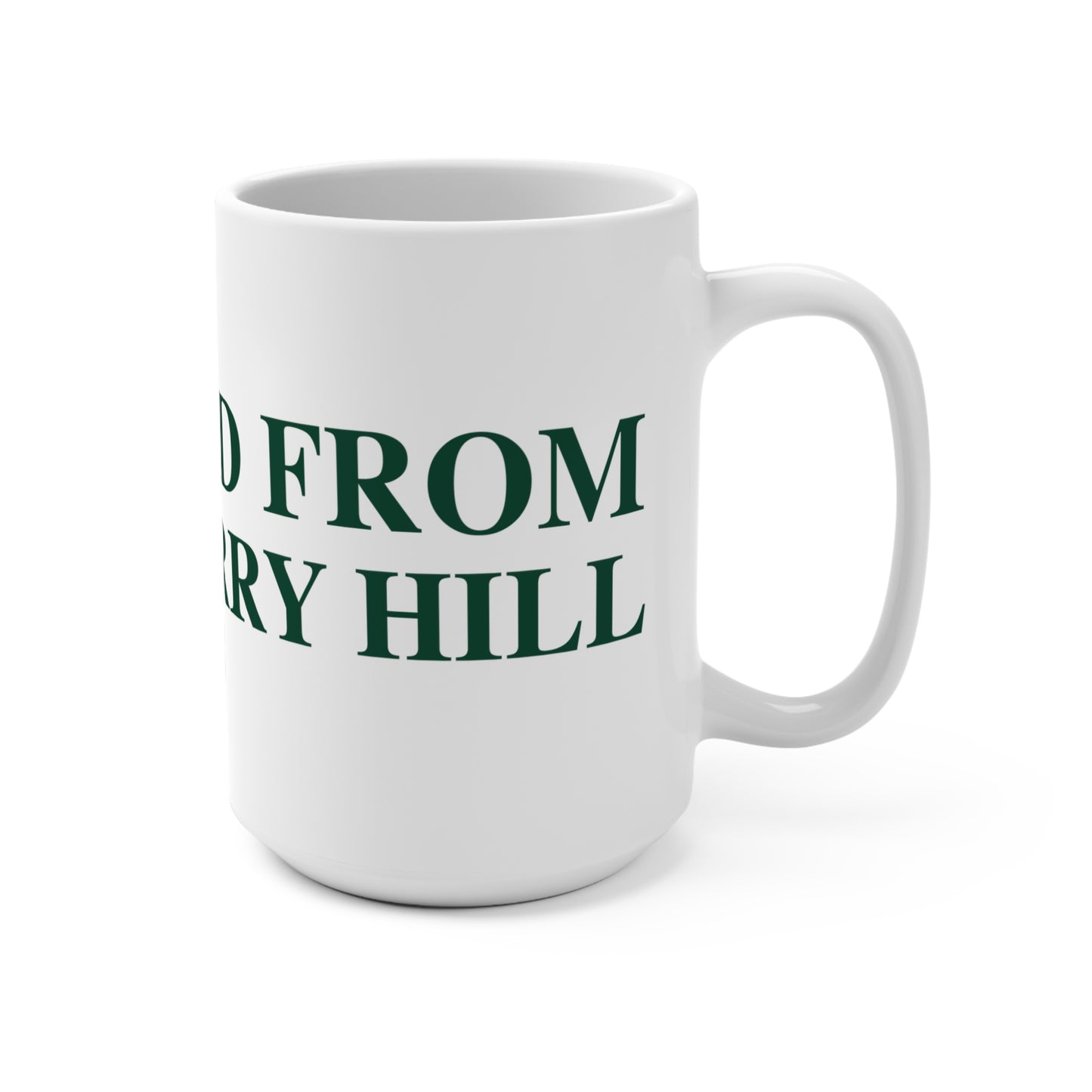 Just a kid from Strawberry Hill Mug 15oz