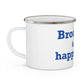 Brookfield Is My Happy Place Enamel Camping Mug