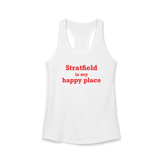 Stratfield Is My Happy Place Women's Ideal Racerback Tank Top
