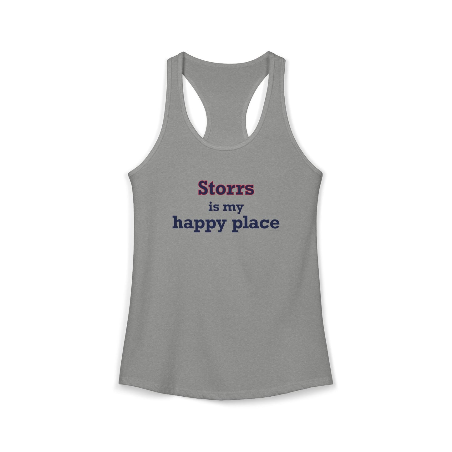 Storrs Is My Happy Place Women's Ideal Racerback Tank Top