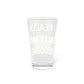 I Really Really Miss Redding Pint Glass, 16oz