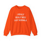 I Really Really Miss East Norwalk Unisex Heavy Blend™ Crewneck Sweatshirt