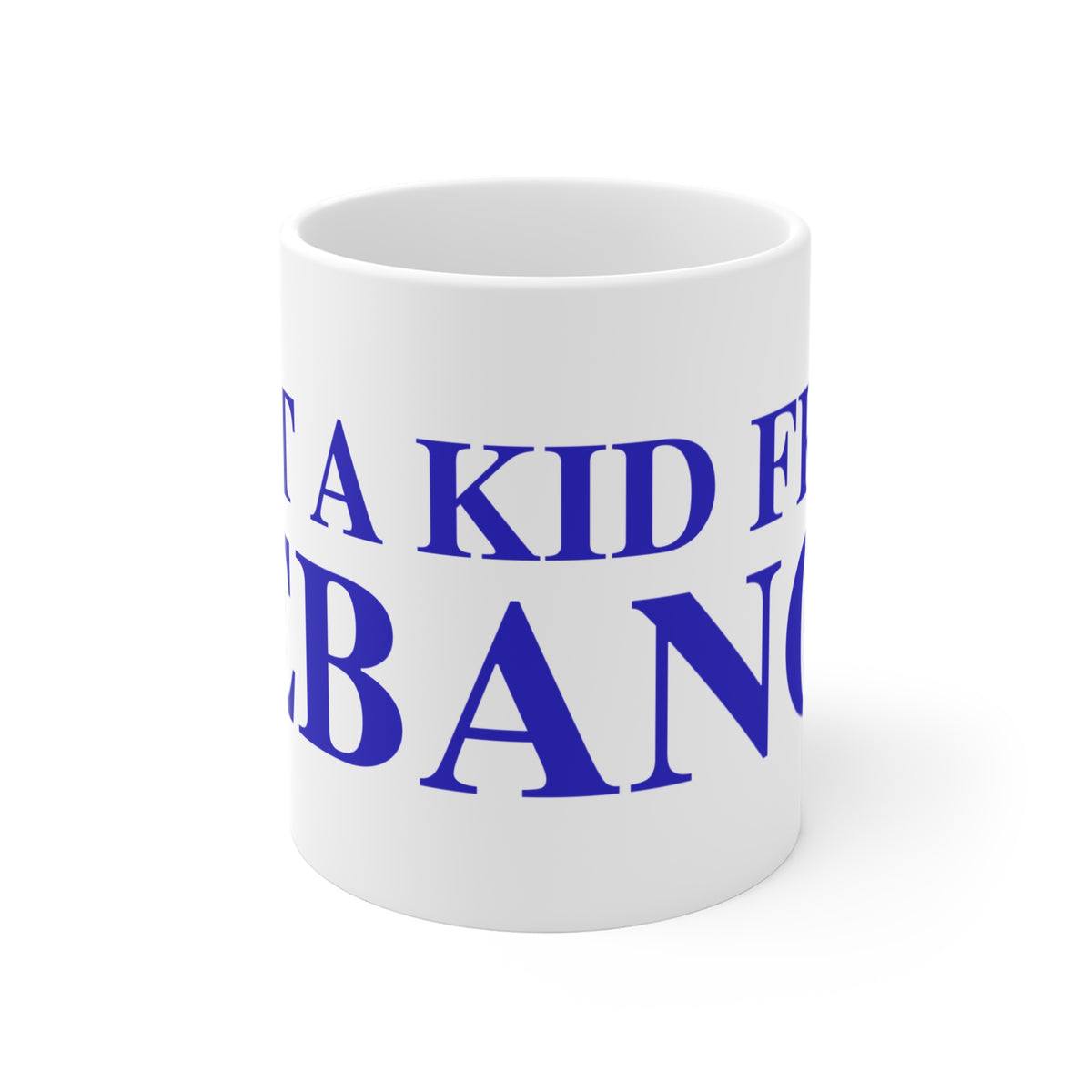 Just a kid from Lebanon Mug 11oz