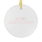Love Sasco Hill  Glass Ornaments
