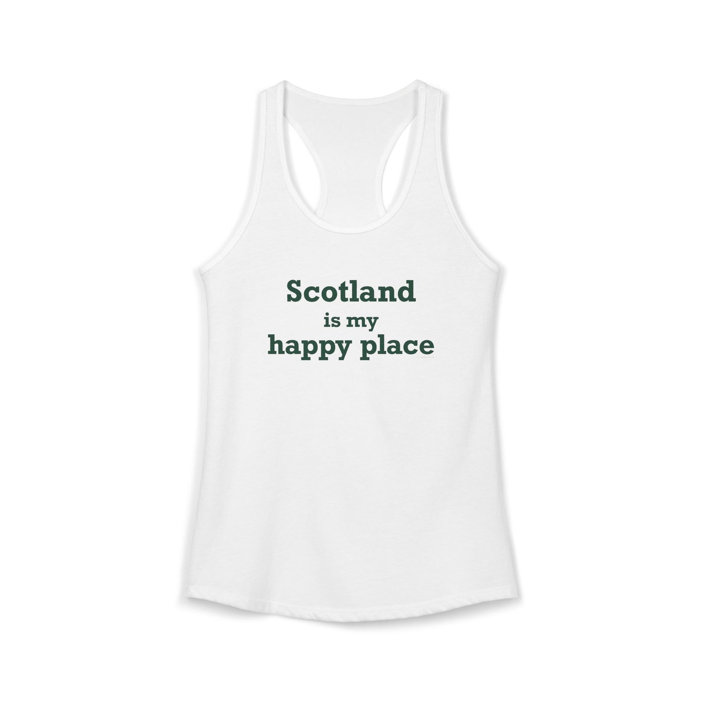 Scotland is My Happy Place Women's Ideal Racerback Tank Top