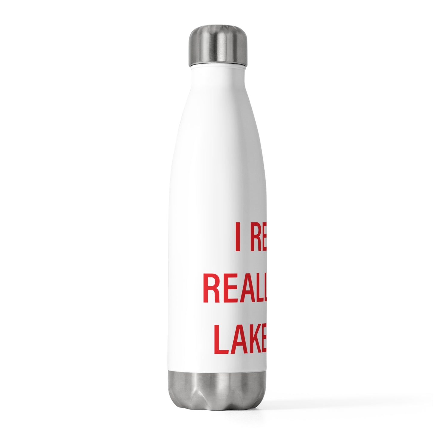 I Really Really Miss Lake Hills 20oz Insulated Bottle