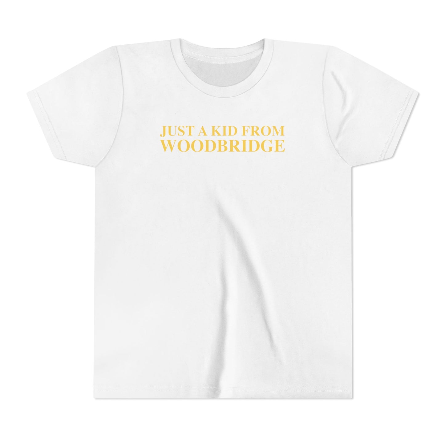 Just a kid from Woodbridge Youth Short Sleeve T-Shirt