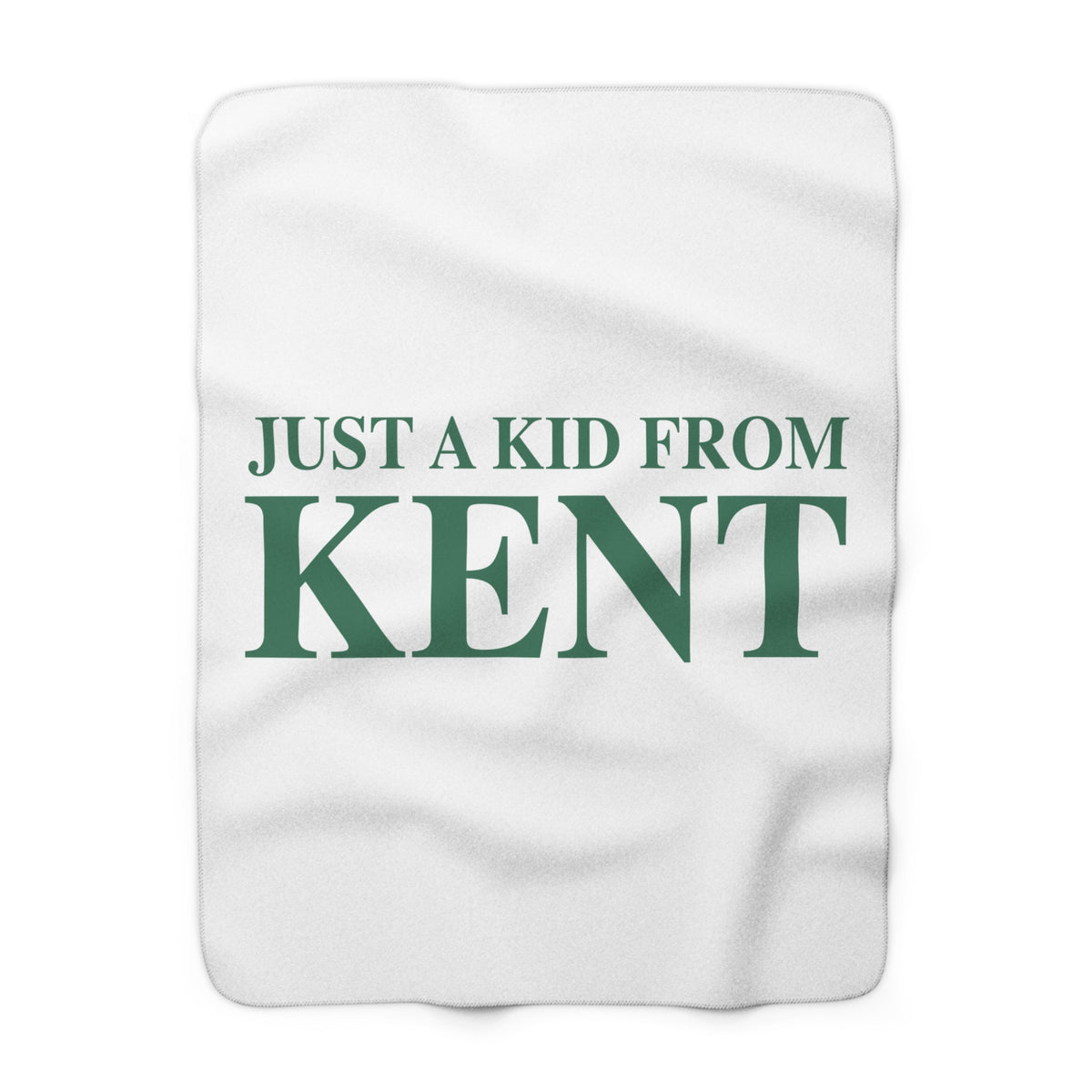 Just a kid from Kent Sherpa Fleece Blanket