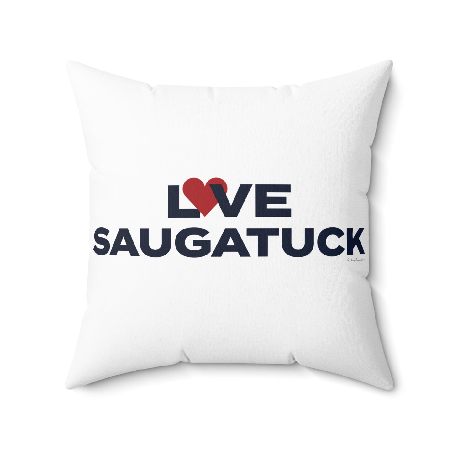 Love Saugatuck Spun Polyester Square Pillow
