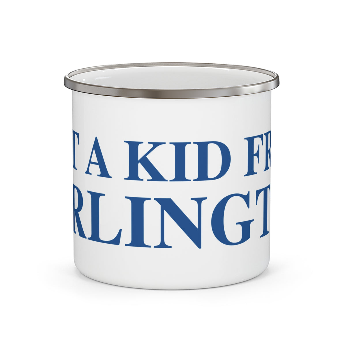 Just a kid from Burlington Camping Mug