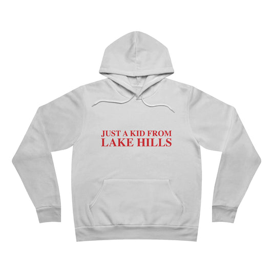 Just a kid from Lake Hills Unisex Sponge Fleece Pullover Hoodie