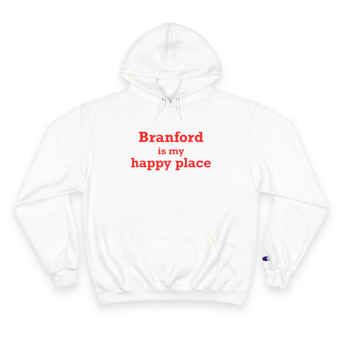 Branford is My Happy Place Champion Hoodie