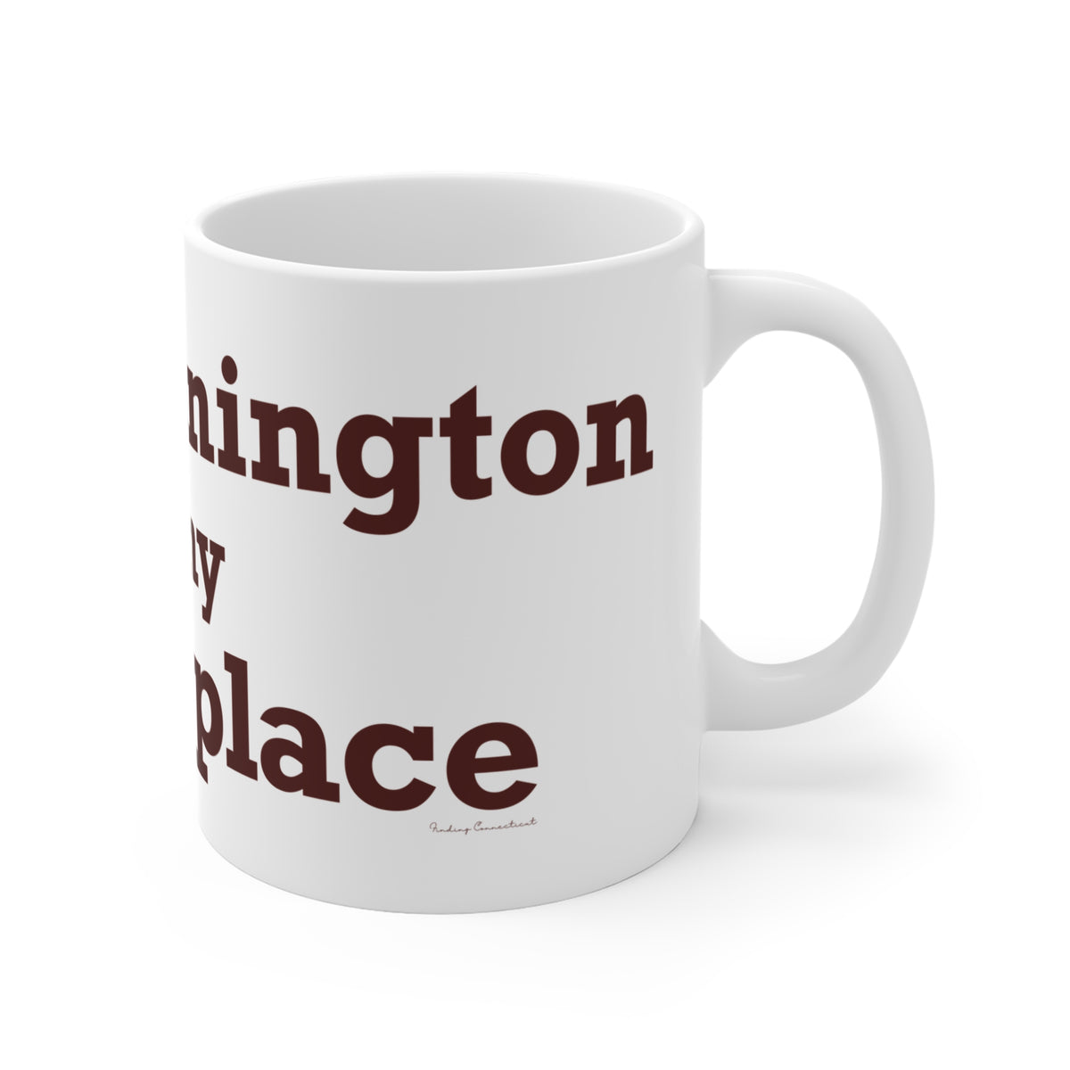 North Stonington is My Happy Place Mug 11oz