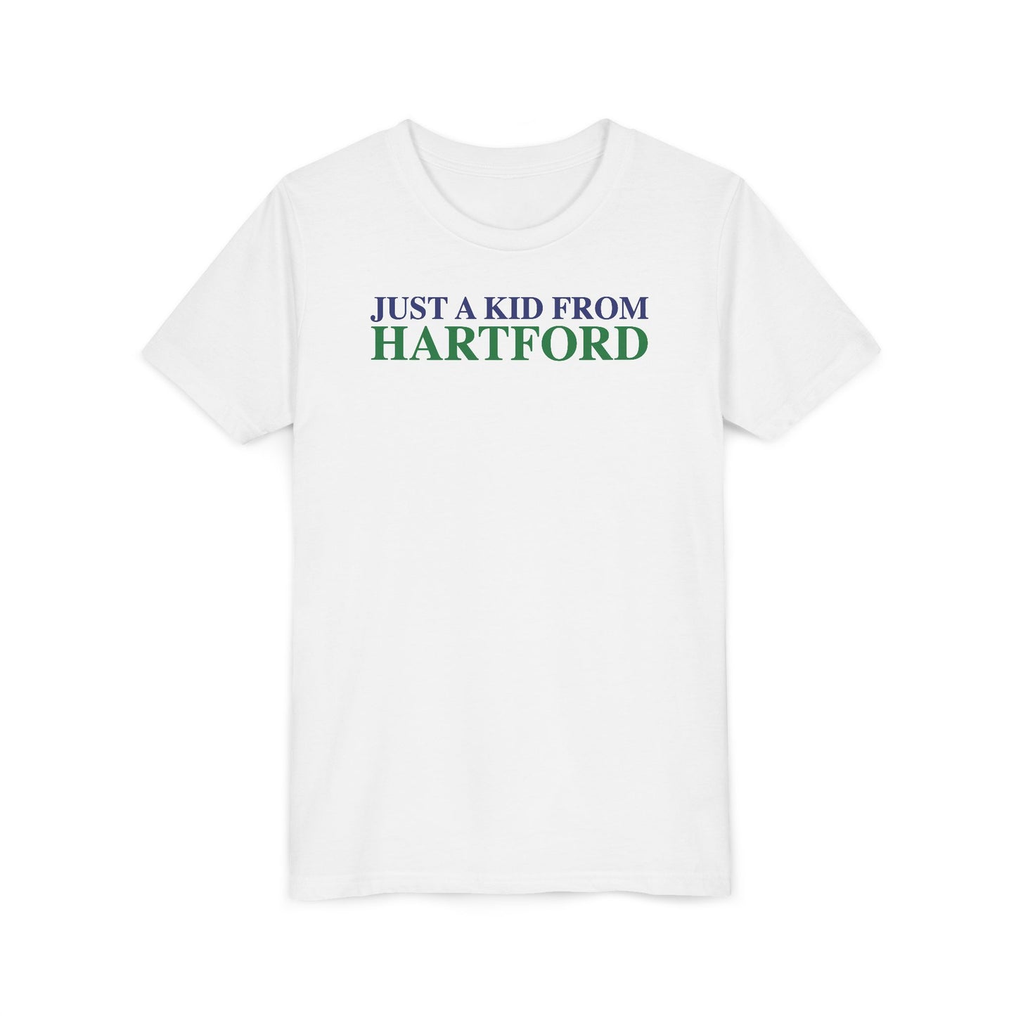 Just a kid from Hartford Youth Short Sleeve T-Shirt