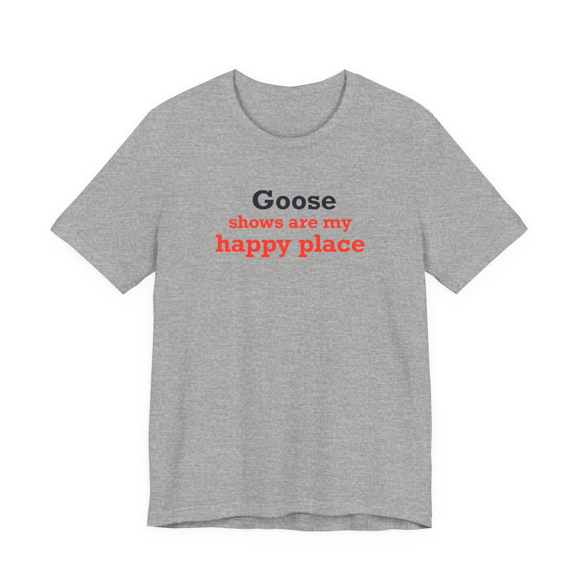 Goose Shows Are My Happy Place - Blue and Orange Unisex Jersey Short Sleeve T-Shirt
