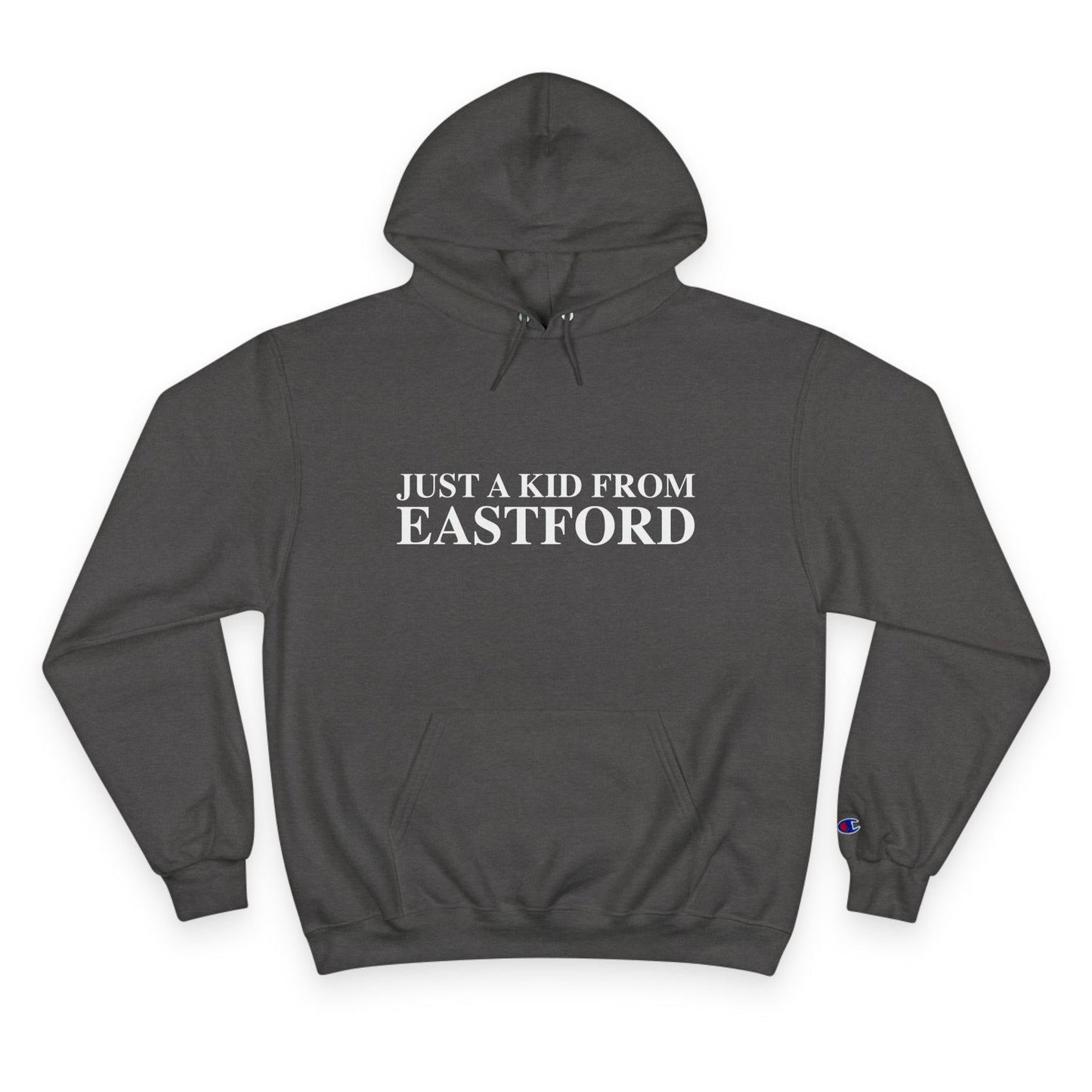 Just a kid from Eastford Champion Hoodie