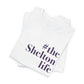 #thesheltonlife Unisex Jersey Short Sleeve Tee