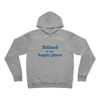 Tolland is My Happy Place Unisex Sponge Fleece Pullover Hoodie