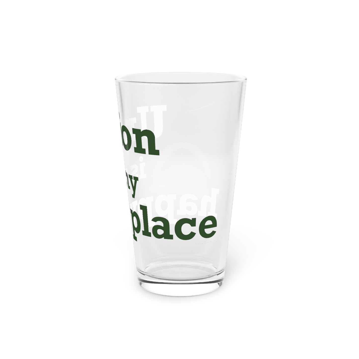 Union is My Happy Place Pint Glass, 16oz