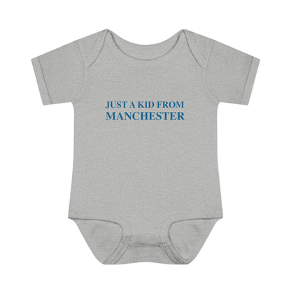 Just a kid from Manchester Infant Baby Rib Bodysuit