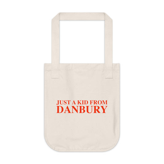 Just a kid from Danbury Organic Canvas Tote Bag