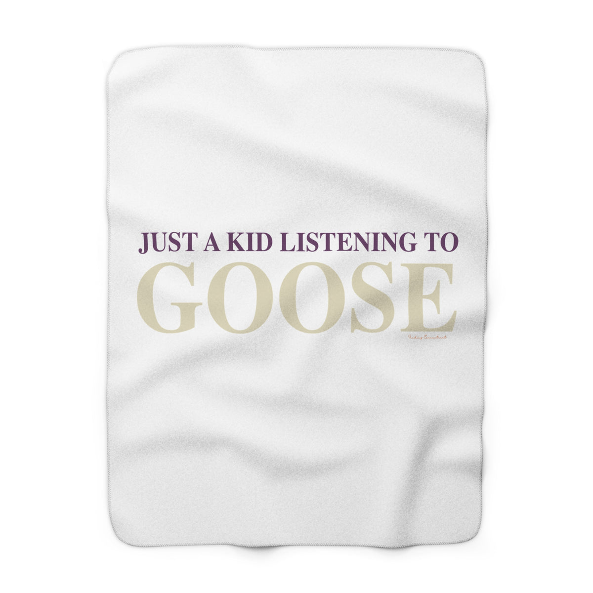 Just a kid listening to Goose - Cream & Purple Sherpa Fleece Blanket