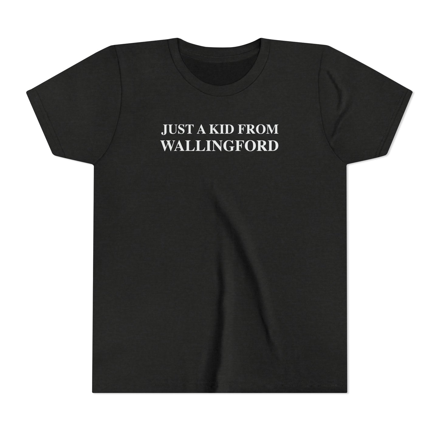 Just a kid from Wallingford Youth Short Sleeve T-Shirt