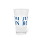Just a kid from Burlington Pint Glass, 16oz