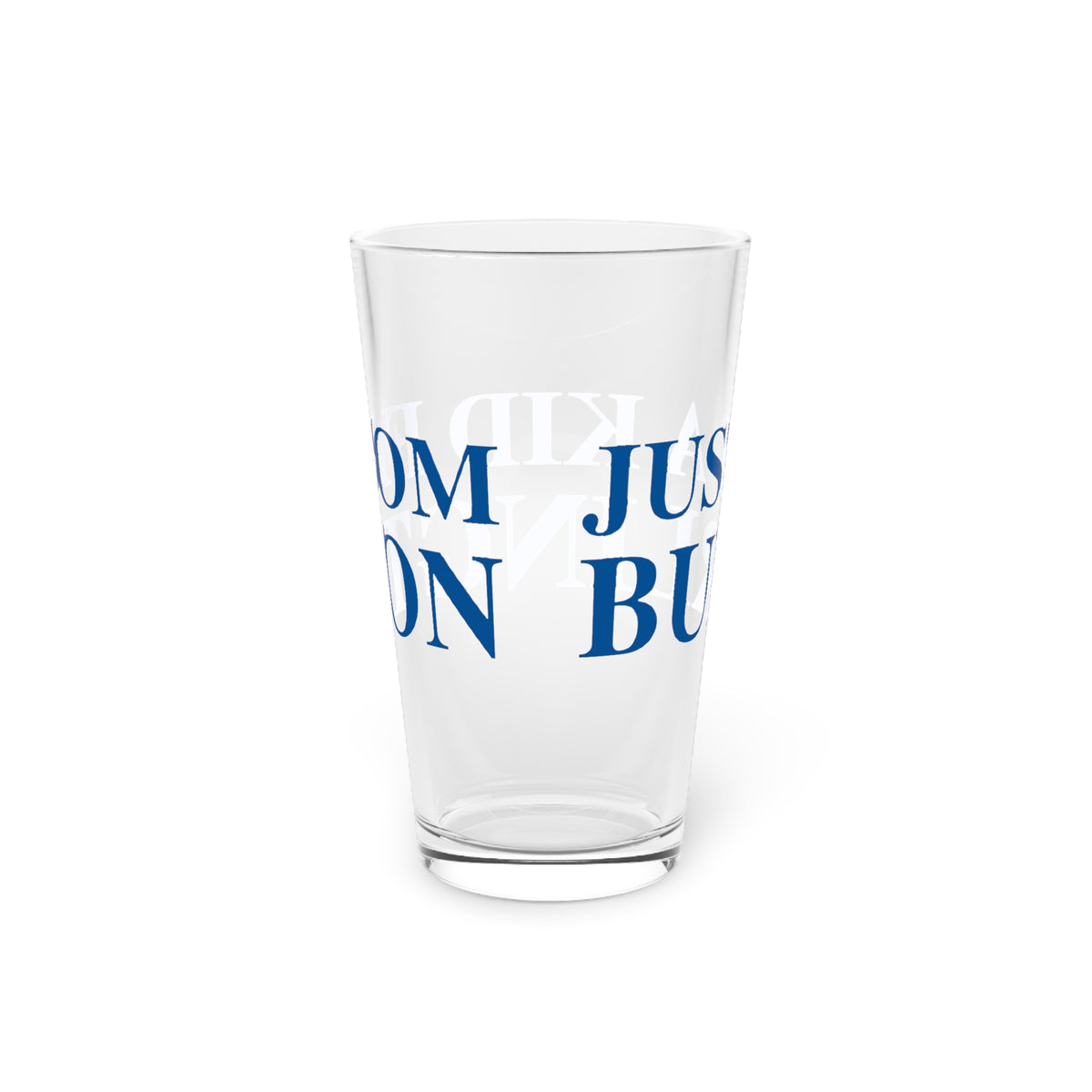 Just a kid from Burlington Pint Glass, 16oz
