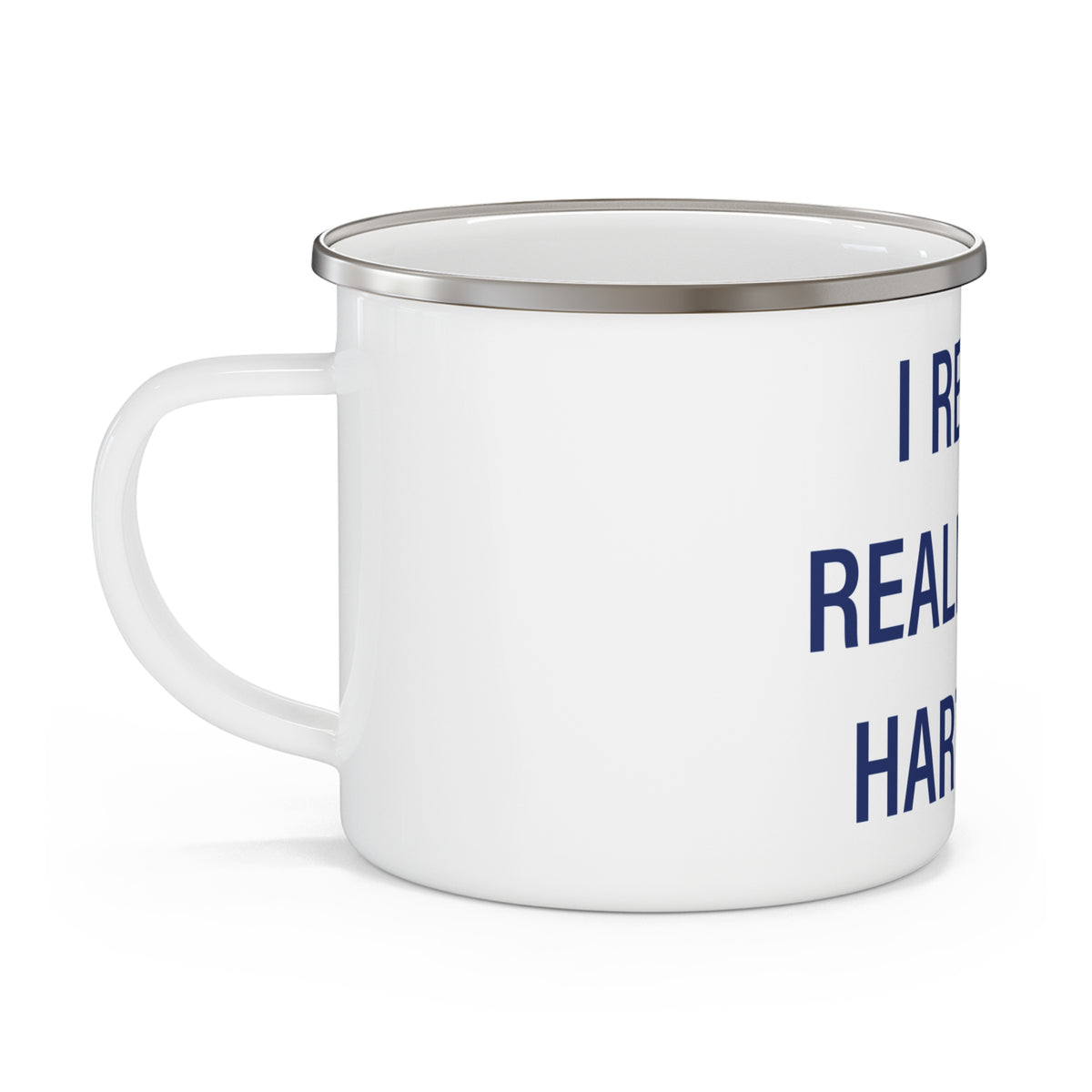 I Really Really Miss Hartford Enamel Camping Mug