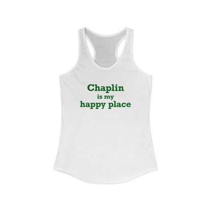 Chaplin is My Happy Place Women's Ideal Racerback Tank Top