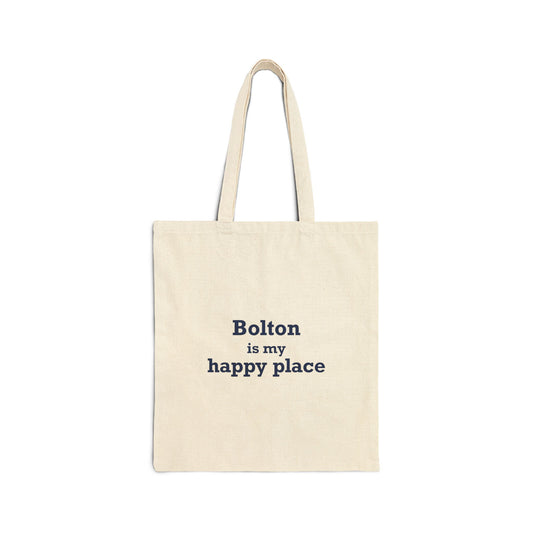Bolton is My Happy Place Cotton Canvas Tote Bag
