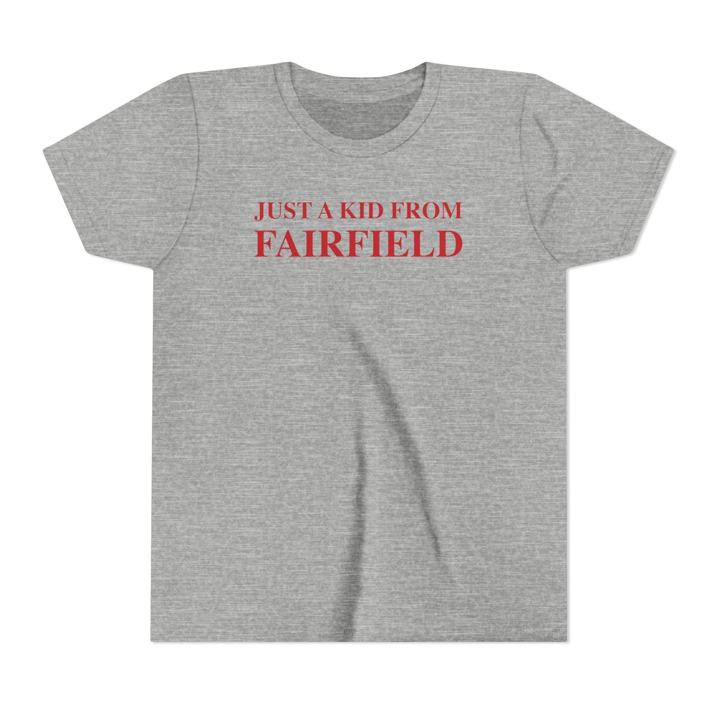 Just a kid from Fairfield Youth Short Sleeve T-Shirt