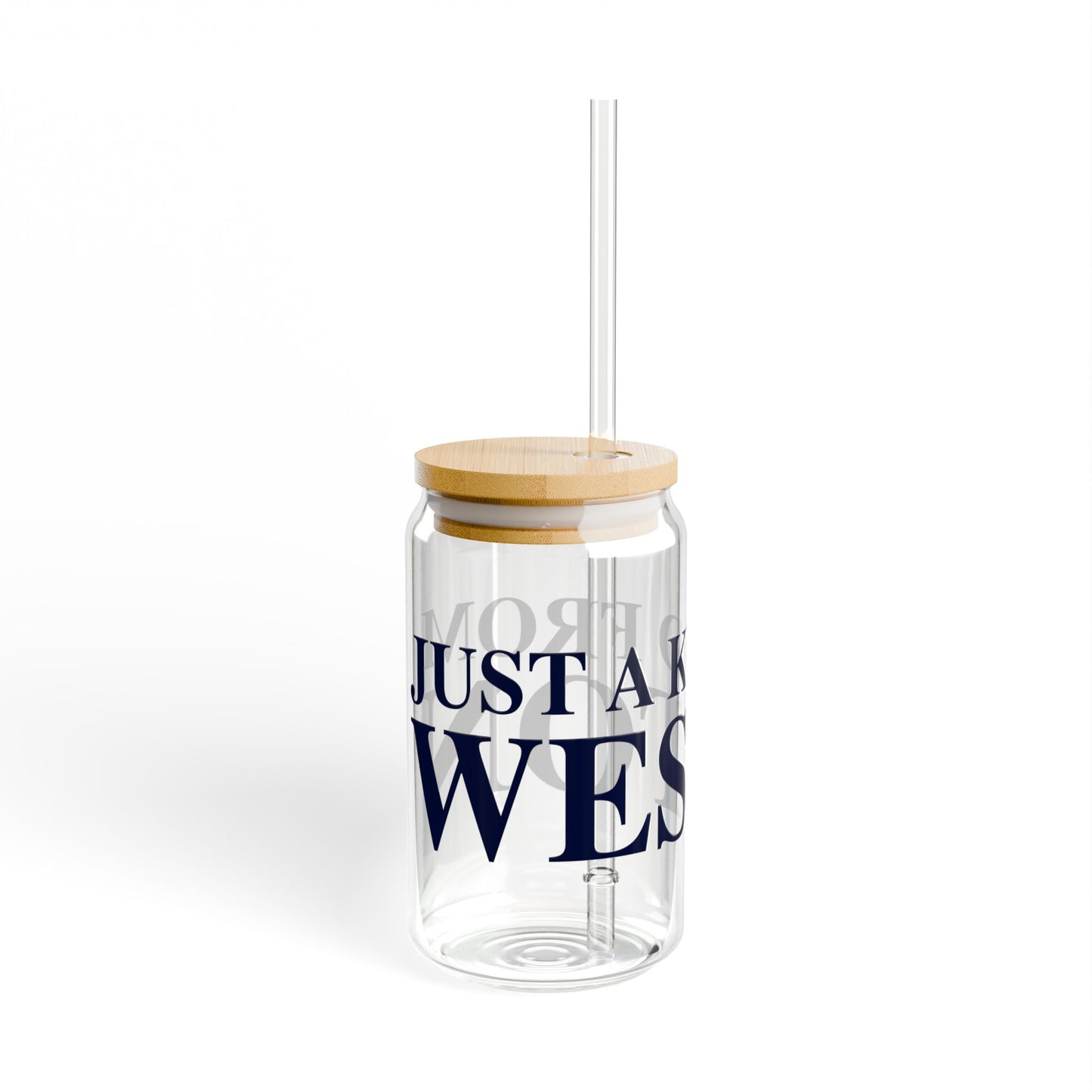 Just a kid from Weston Sipper Glass, 16oz