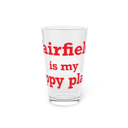 Fairfield Is My Happy Place Pint Glass, 16oz