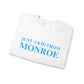 Just a kid form Monroe Unisex Heavy Blend™ Crewneck Sweatshirt