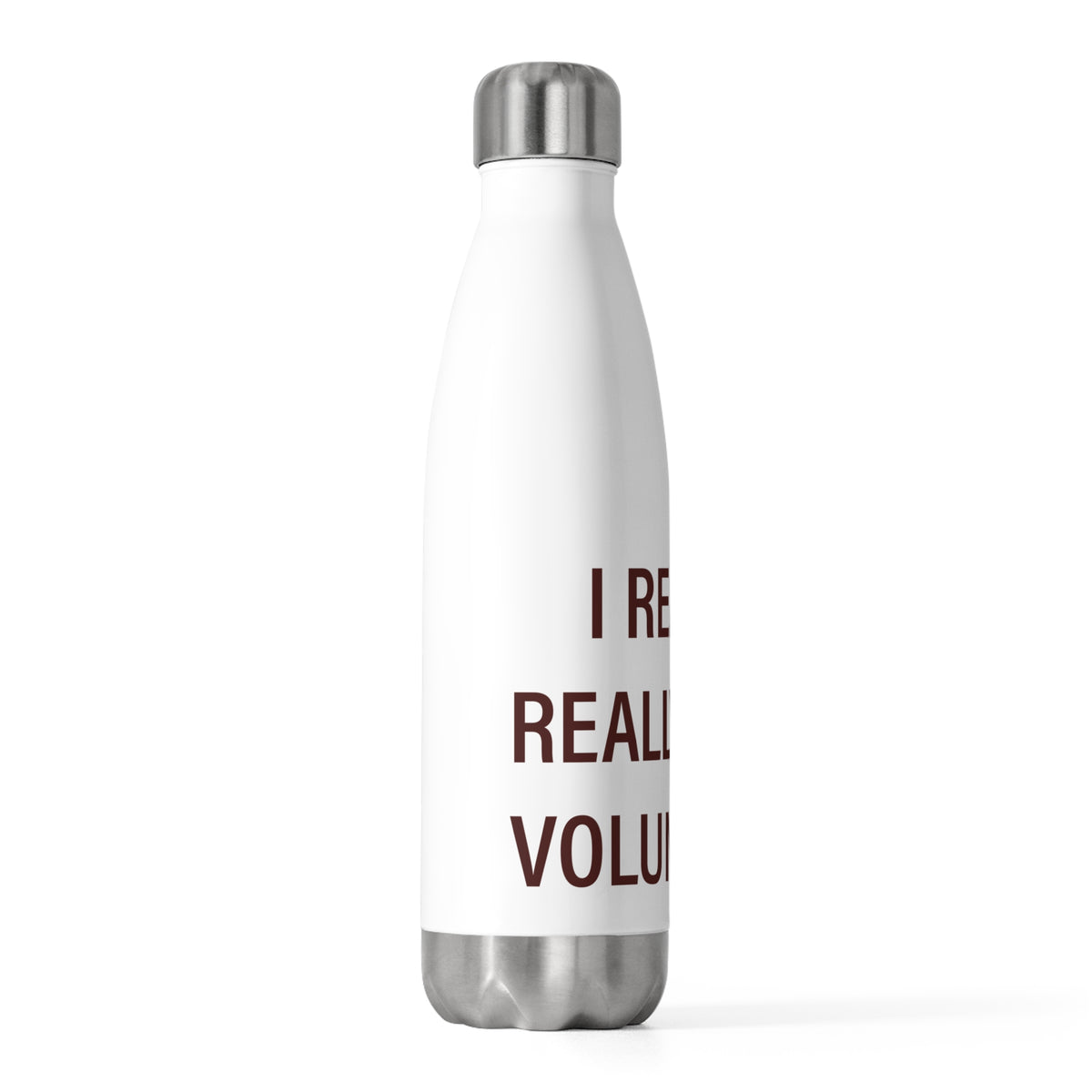 I Really Really Miss Voluntown 20oz Insulated Bottle
