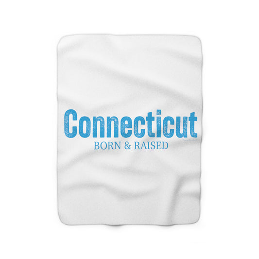 Connecticut born & raised blanket 